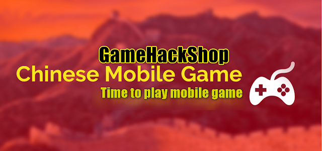 Top Chinese Mobile Games Ready for play by Gamehackshop