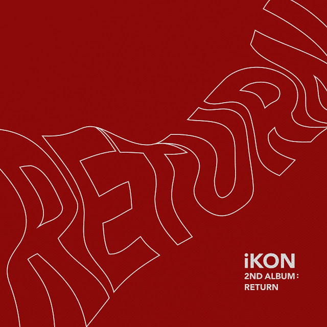 iKON – Return (2nd Full Album) Descargar