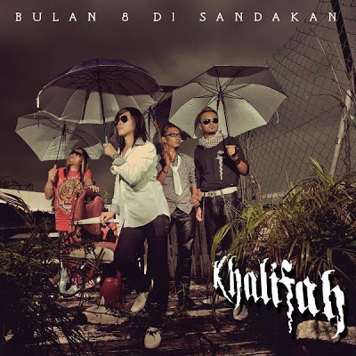 Khalifah - Bulan 8 Di Sandakan MP3