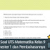 Soal UTS Matematika Kelas 9 Semester 1 dan Pembahasannya