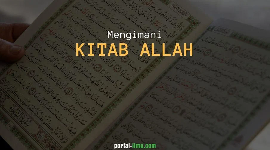 Meng-iman-i Kitab-Kitab Allah dan Rasul yang Menerimanya