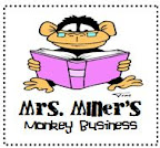 Mrs.Miner's Monkey Business