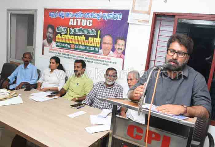 AITUC district convention to increase benefits for unorganized workers, Kannur, News, Increased, Meeting, Office, Politics, Kerala