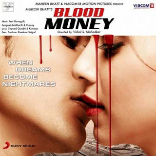 Blood Money Hindi Movie Official Trailer