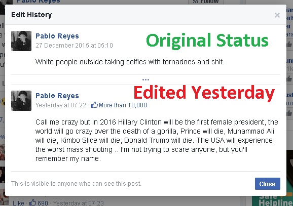 Pablo Reyes, Facebook, Status, Prediction, 27 December 2015, 2016, Hillary Clinton, Gorilla, Prince, Muhammad Ali, Kimbo Slice, Donald Trump, USA, Mass Shooting, Fake, Edited, Busted, Predicted, Truth,