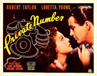 PRIVATE NUMBER. Cartelera Half Sheet: 71 x 56 cms. Estados Unidos. ESPOSA ANÓNIMA. Private Number. 1936. Estados Unidos. Dirección: Roy Del Ruth. Reparto: Robert Taylor, Loretta Young, Basil Rathbone, Patsy Kelly, Joe. E. Lewis, Marjorie Gateson, Paul Harvey, Jane Darwell, Paul Stanton, John Miljan, Monroe Owsley, Billy Bevan, Frank Dawson, George Irving, Dennis O'Keefe.