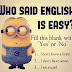 Who Said That English Is Easy. ?