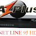 NOVA ATUALIZAÇÃO AZPLUS NETLINE X95 - 05/08/2014