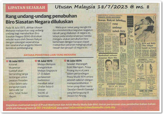 Lipatan sejarah 18 Julai - Keratan akhbar Utusan Malaysia 18 Julai 2023