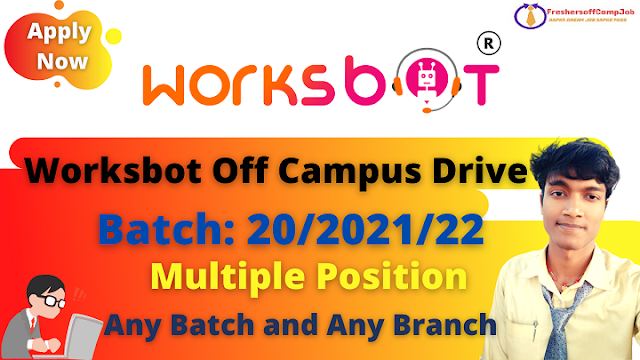 Worksbot Off-Campus Recruitment Drive 2021