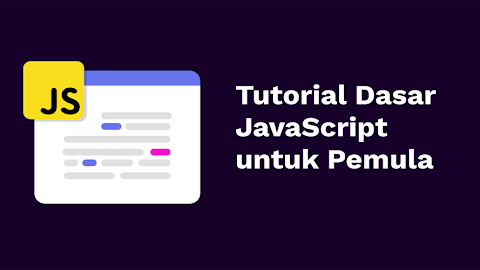 Belajar Javascript #5: Mengenal Jendela Dialog pada Javascript