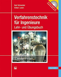 Verfahrenstechnik für Ingenieure: Ein Lehr- und Übungsbuch