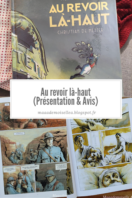 Au revoir là-haut (Présentation & Avis)