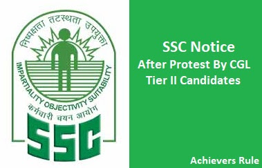 SSC Notice After Protest By CGL Tier – II Candidates