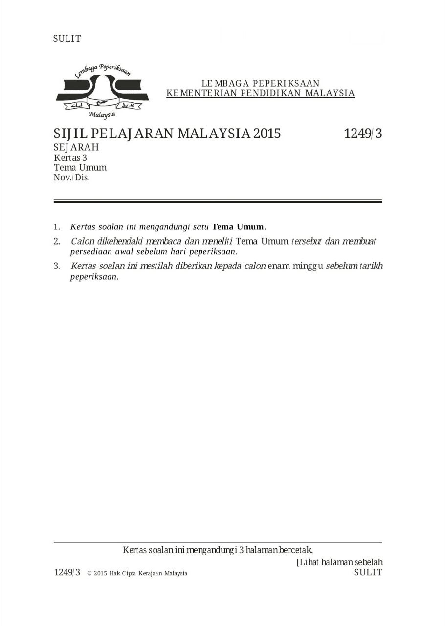 Soalan Sejarah Kertas 3 SPM 2015