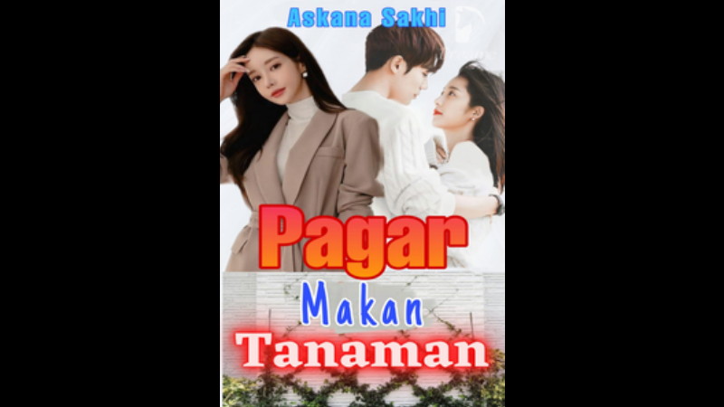 Novel Pagar Makan Tanaman Full Episode