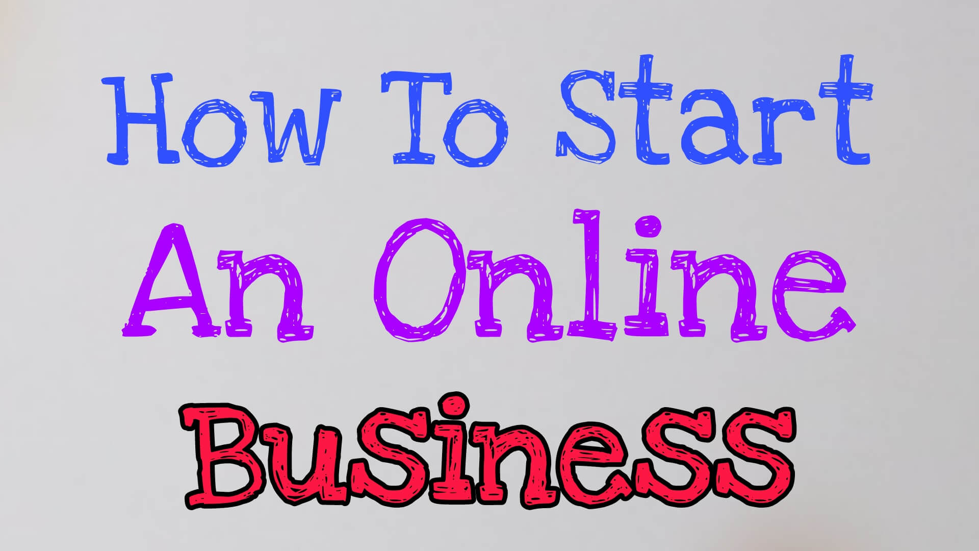 How To Start An Online Business 2021-2021