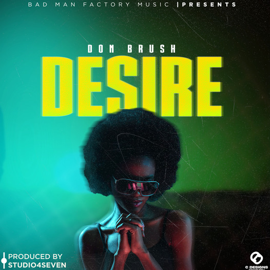  Don Brush - Desire || Prod by Studio4Seven 