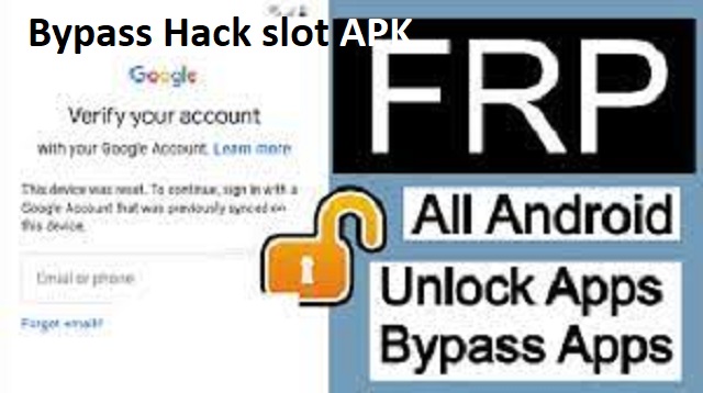 Bypass Hack slot APK