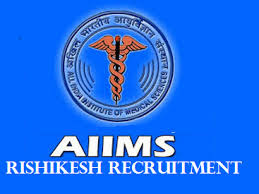 AIIMS Rishikesh Recruitment 2015
