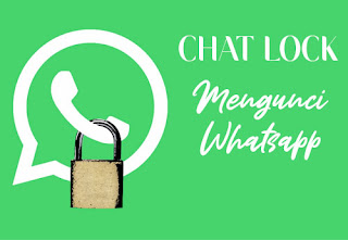 cara mengunci chat whatsapp tanpa aplikasi