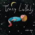 Tracy Huang - Lullaby