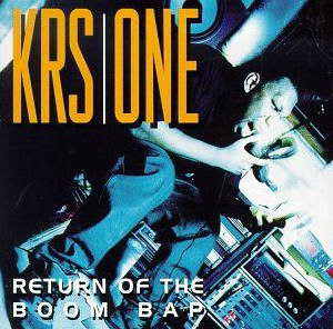 KRS-One Return of the Boom Bap