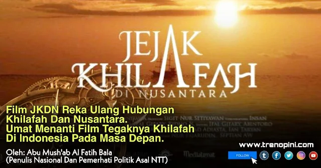 Film Jejak Khilafah Di Nusantara (JKDN) merupakan salahsatu masterpiece Sejarah di Indonesia. Memang pelajaran Sejarah untuk beberapa orang sangat membosankan.