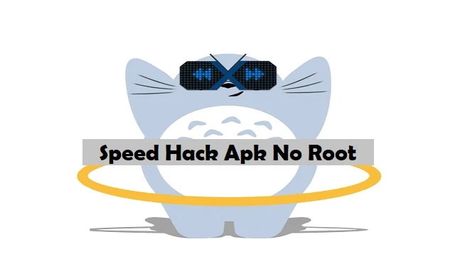 Speed Hack Apk No Root