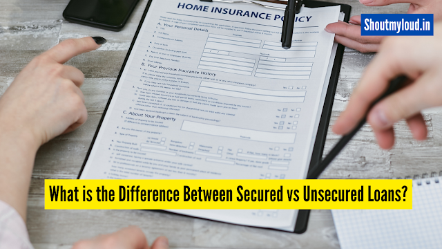 What is the Difference Between Secured vs Unsecured Loans?