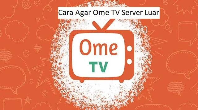 Cara Agar Ome TV Server Luar