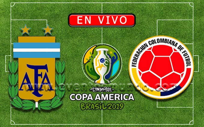 【En Vivo】Argentina vs. Colombia - Copa América Brasil 2019