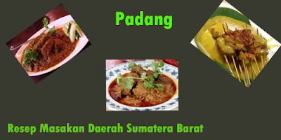 Masakan Daerah Sumatera Barat