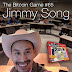 The Bitcoin Game #65: Jimmy Song