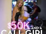 Download Film Semi $50K and a Call Girl: A Love Story (2014) Full Movie Subtitle Indonesia