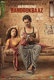 Babumoshai Bandookbaaz 2017 Hindi HD Quality Full Movie Watch Online Free