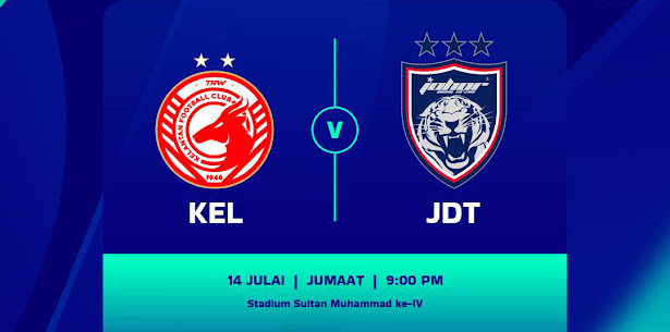 Live Streaming Kelantan vs JDT 14.7.2023