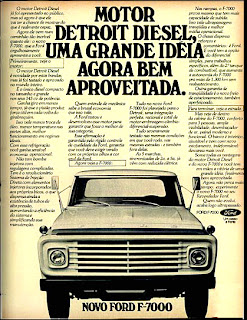 propaganda caminhão Ford F-7000 - 1977.  propaganda anos 70. propaganda carros anos 70. reclame anos 70. Oswaldo Hernandez.. 