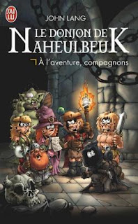 Le Donjon de Naheulbeuk - A l'aventure, compagnons (John Lang)