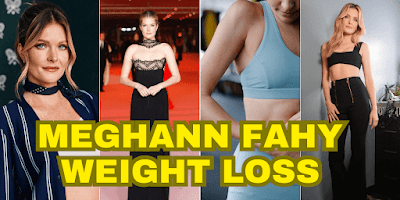 meghann fahy weight loss