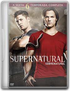 Capa Supernatural   6ª Temporada Completa – Dublado