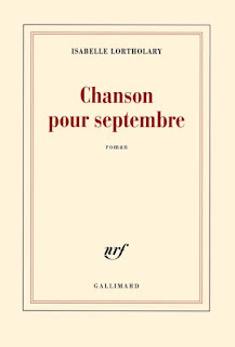 Couverture de Chanson pour septembre, Isabelle Lortholary