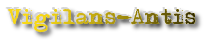Vigilans-Antis