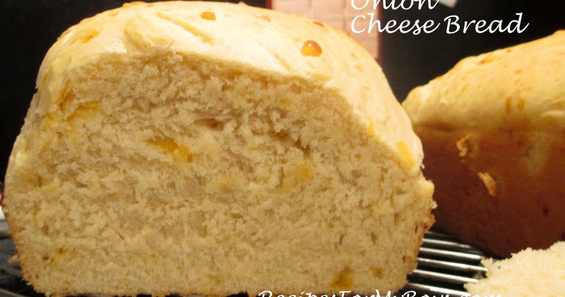 Recipes For My Boys: Onion Cheese Bread