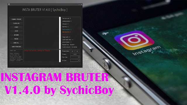 INSTAGRAM BRUTER V1.4.0 by SychicBoy 64Bit