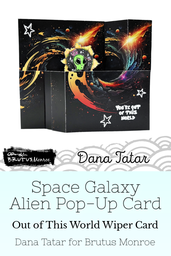 Out of this world pop-up alien card created with Brutus Monroe galaxy patterned paper, spaces stamps, & mediums on a Photo Play Paper Wiper Card Base.