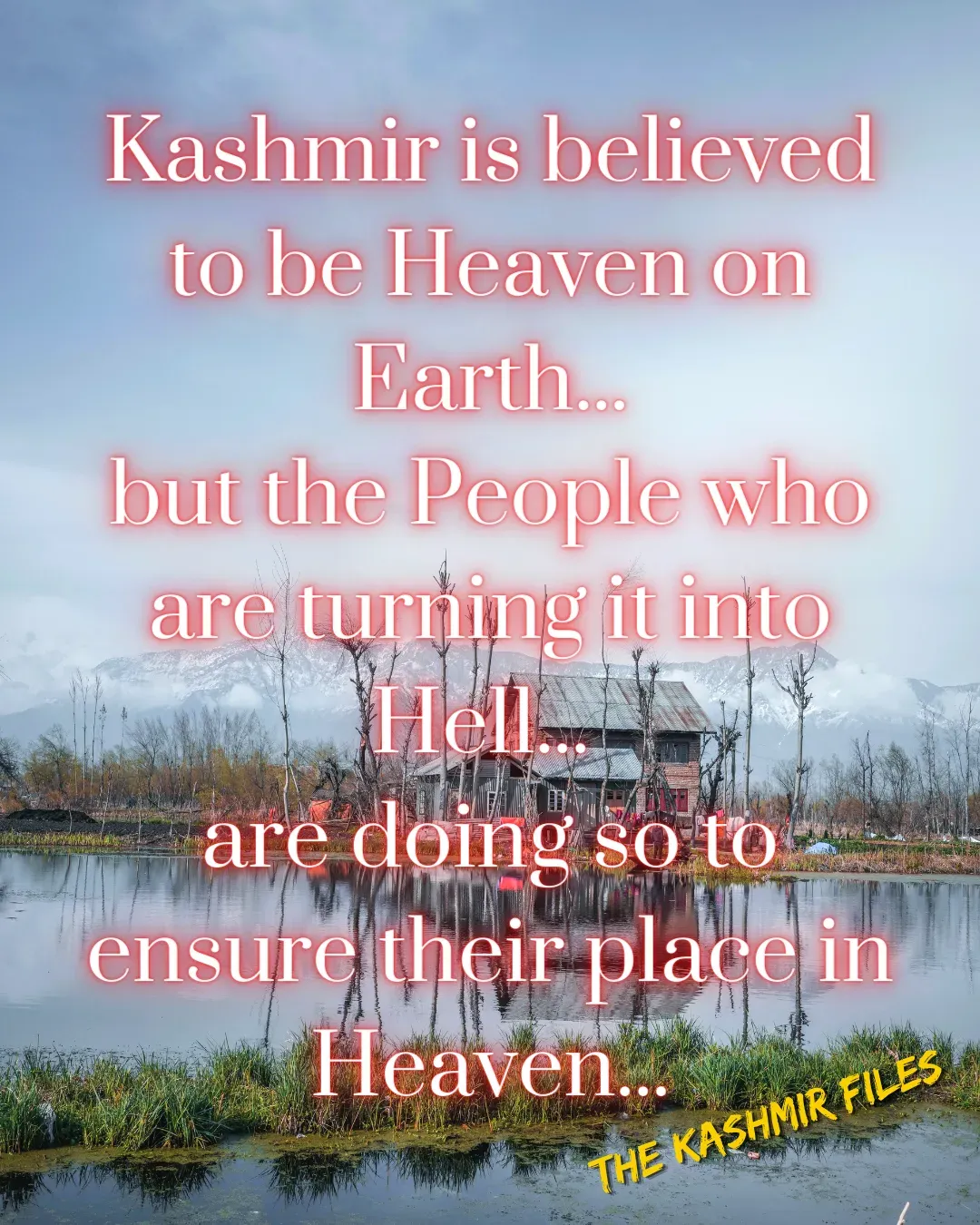 The Kashmir Files Quotes by PQCBlog