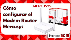  Cómo configurar el modem router MERCUSYS para CANTV