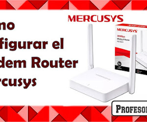  Cómo configurar el modem router MERCUSYS para CANTV