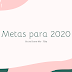 Metas para 2020